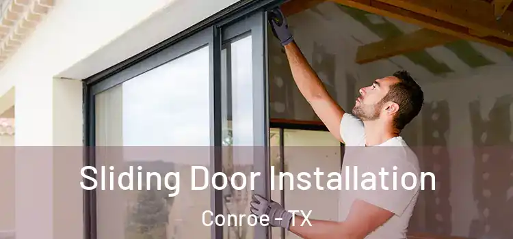 Sliding Door Installation Conroe - TX